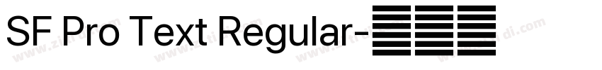 SF Pro Text Regular字体转换